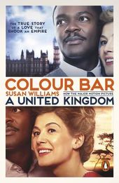 Colour Bar: Movie Tie-In: A United Kingdom