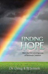 Finding Hope: After the Devastating Loss of Beloved Children | Shop ...