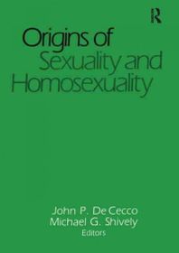 Origins Of Sexuality And Homosexuality 