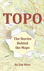 Topo: The Stories Behind the Maps  Shop Today. Get it Tomorrow 