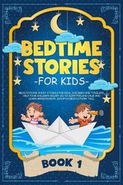 Bedtime Stories for Kids: Meditations Short Stories for Kids, Children ...