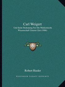 Carl Weigert Shop Today. Get it Tomorrow!