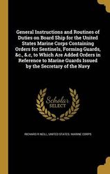 General Instructions and Routines of Duties on Board Ship for the ...