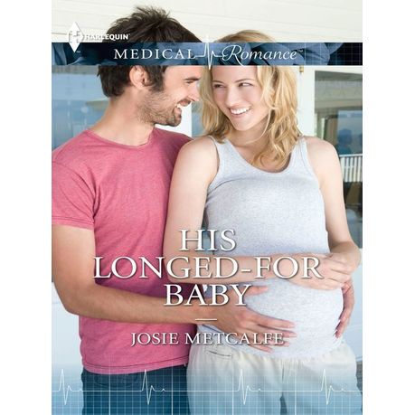 His Longed For Baby Mills Boon Medical The Ffrench Doctors Book 1 Ebook - 