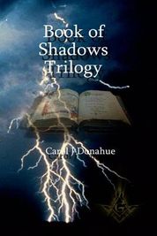 Shadows Trilogy: Shadows Books I, II, &amp; III