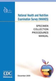 National Health And Nutrition Examination Survey (NHANES): Specimen ...