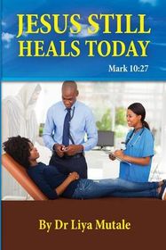 Jesus Still Heals Today: Mark 10:27 | Shop Today. Get it Tomorrow