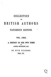 Collection of British Authors - Vol. 1932 - A History of Our Own Times ...