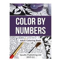 Color By Numbers: Adult Coloring Book | Buy Online in South Africa