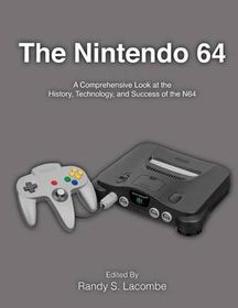 The Nintendo 64: A Comprehensive Look at the History, Technology