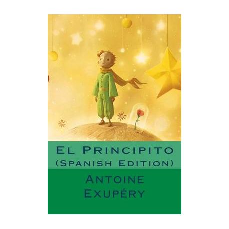 El Principito (Spanish Edition)