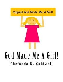 God Made Me A Girl: Yippee! God Made Me A Girl! | Shop Today. Get it ...