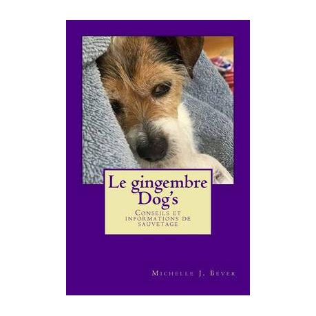 Le Gingembre Dogu0027s: Conseils Et Informations de Sauvetage  Buy 