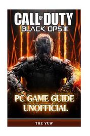 call of duty black ops 3 pcgamingwiki