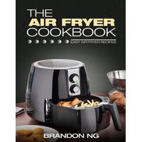 The Air Fryer Cookbook: Easy Air Fryer Recipes | Buy Online in South ...