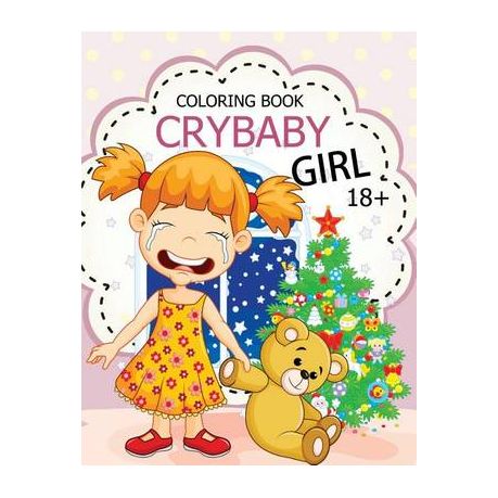 Download Cry Baby Coloring Book Rude Swear Words Coloring Books Buy Online In South Africa Takealot Com