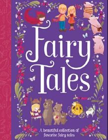 Fairy Tales: A Beautiful Collection of Favorite Fairy Tales | Shop