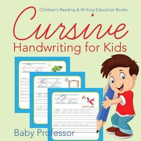 Cursive Handwriting for Kids: Children's Reading & Writing Education ...
