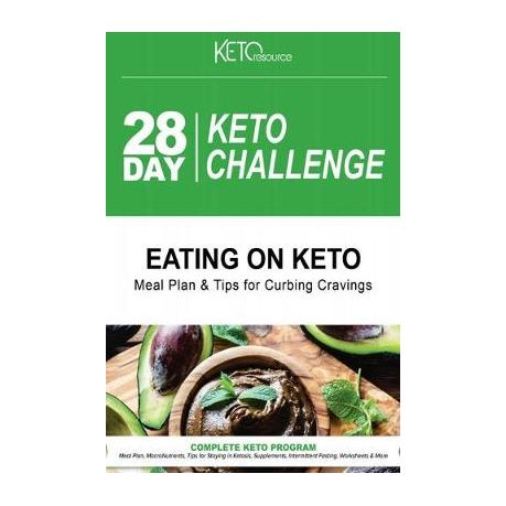 28 Day Keto Challenge: Meal Plan, Macronutrientes, Tips For Staying In  Ketosis, Supplements, Intermittent Fasting, Worksheets & More | Buy Online  In South Africa | Takealot.Com