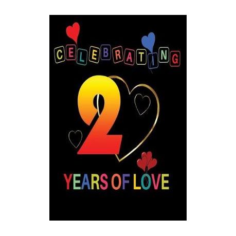 Celebrating 2 Years Of Love Personalized Anniversary Book 2 Year Anniversary Gift For Husband Wife Buy Online In South Africa Takealot Com