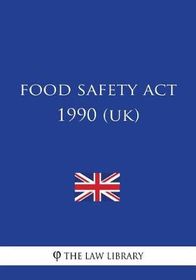 Food Safety Act 1990 | Shop Today. Get It Tomorrow! | Takealot.com