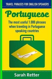 Portuguese: Travel Phrases For English Speakers: The Most Useful 1.000 ...