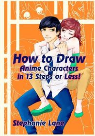 How to Draw Anime Characters in 13 Steps or Less! | Shop Today. Get it ...
