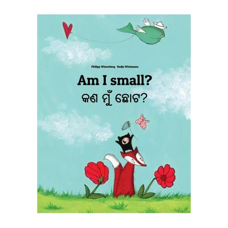 Am I small? Kan mu chota?: English-Odia/Oriya: Children's Picture Book  (Bilingual Edition) | Buy Online in South Africa 