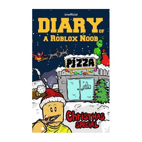 Diary Of A Roblox Noob Christmas Special Buy Online In South Africa Takealot Com - diary of a roblox noob work at a pizza place roblox noob