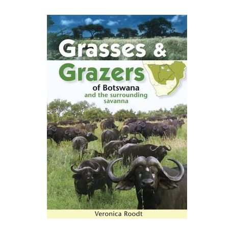 Grasses & grazers of Botswana and the surrounding Savanna | Buy Online in  South Africa 