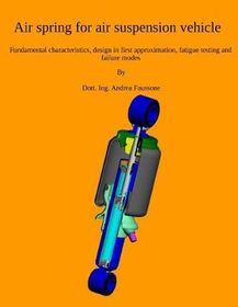 Air Spring for Air Suspension Vehicle: Fundamental Characteristics ...