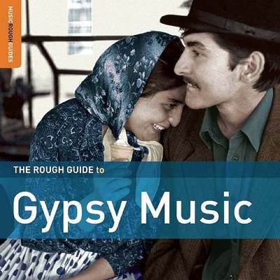 The Rough Guide to Gypsy Music (CD / Album)