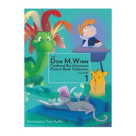 The Don M Winn Cardboard Box Adventures Picture Book Collection Volume One - 