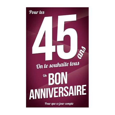 Bon Anniversaire 45 Ans Buy Online In South Africa Takealot Com