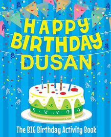 Happy Birthday Susan - The Big Birthday Activity Book  