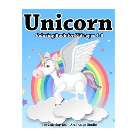 Unicorn Coloring Book for Kids Ages 4-8 (Kids Coloring Book Gift): Unicorn Coloring  Books for Kids Ages 4-8, Girls, Little Girls: The Best Relaxing, F, Shop  Today. Get it Tomorrow!