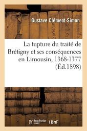 La Tupture Du Trait De Br Tigny Et Ses Cons Quences En Limousin