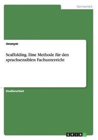 Scaffolding. Eine Methode Fur Den Sprachsensiblen Fachunterricht | Shop Today. Get it Tomorrow ...