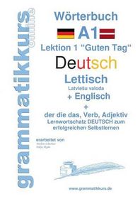 Worterbuch Deutsch - Lettisch - Englisch Niveau A1 | Shop Today. Get It ...