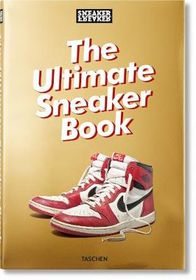Sneaker Freaker. the Ultimate Sneaker Book | Shop Today. Get it