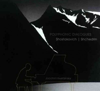 Joachim Kwetzinsky - Shostakovich/shchedrin: Polyphonic Dia (CD)