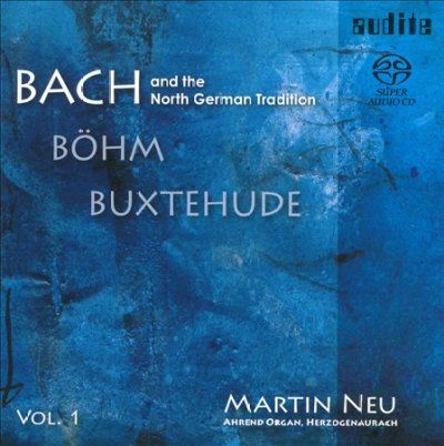 Bach and the North German Tradition (SACD)
