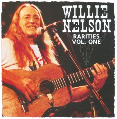 Willie Nelson - Rarities Vol One (CD)