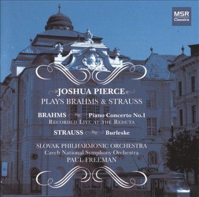 Joshua Pierce - Joshua Pierce Plays Brahms &amp; Strauss (CD)