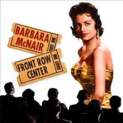 Barbara Mcnair - Front Row Center (CD)