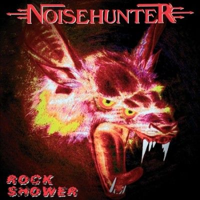 Noisehunter - Rock Shower (CD)
