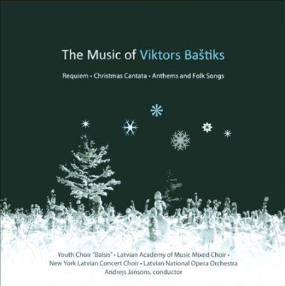 New York Latvian Con - Music Of Viktors Bastiks (CD)