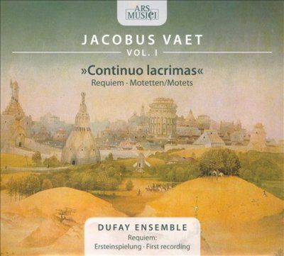 Dufay Ensemble - Vaet: Continuo Lacrimas Vol 1 (requiem (CD)