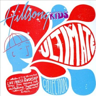 Hillsong Kids - Ultimate Collection (CD)