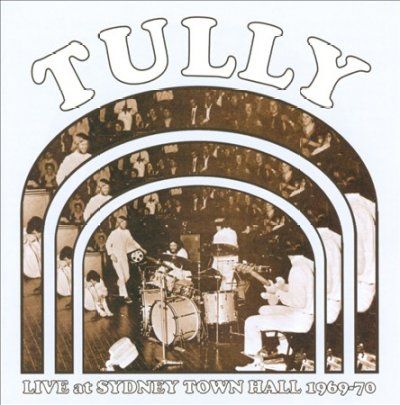 Tully - Live At Sydney Town Hall 1969 - 70 (CD)